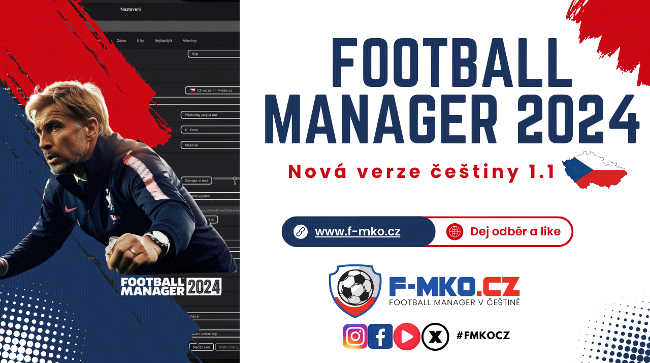 Ukázka rozhraní hry Football Manager 2024 s aktivovanou češtinou verze 1.1 – vizuální náhled největší jazykové aktualizace od roku 2021.